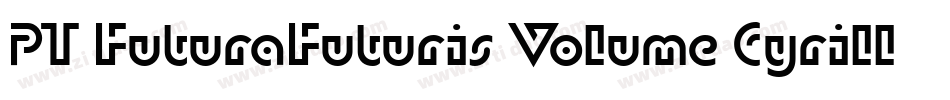 PT FuturaFuturis Volume Cyrillic字体转换